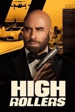 High Rollers – informacje, obsada i gdzie obejrzeć online | eKino