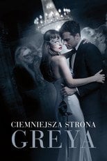 Ciemniejsza strona Greya – informacje, obsada i gdzie obejrzeć online | eKino