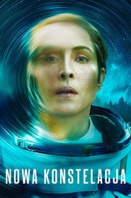 Nowa konstelacja (2024) - Sprawdź serial na Vider