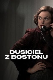 Dusiciel z Bostonu – informacje, obsada i gdzie obejrzeć online | eKino