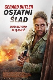 Ostatni ślad – informacje, obsada i gdzie obejrzeć online | eKino