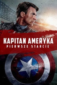 Kapitan Ameryka: Pierwsze starcie – informacje, obsada i gdzie obejrzeć online | eKino