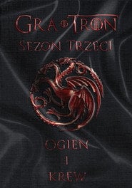 Gra o tron - Sezon 3 - Odcinki Online