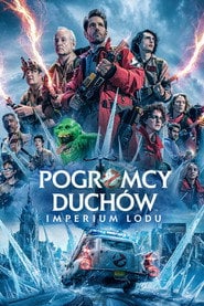 Pogromcy duchów. Imperium lodu – informacje, obsada i gdzie obejrzeć online | eKino
