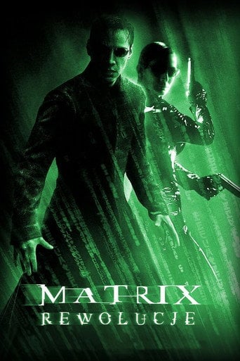 Matrix Rewolucje – informacje, obsada i gdzie obejrzeć online | eKino