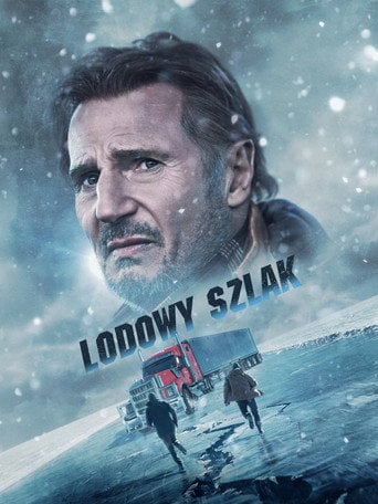 Lodowy szlak – informacje, obsada i gdzie obejrzeć online | eKino
