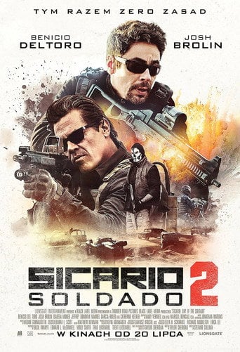 Sicario 2: Soldado – informacje, obsada i gdzie obejrzeć online | eKino