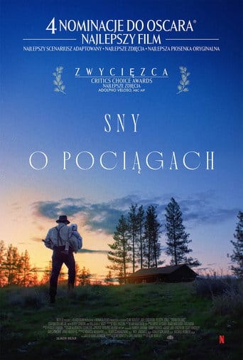 Sny o pociągach – informacje, obsada i gdzie obejrzeć online | eKino