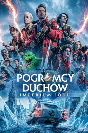 Pogromcy duchów. Imperium lodu – informacje, obsada i gdzie obejrzeć online | eKino