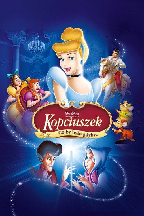 Kopciuszek III: Co by było gdyby... (2007) - Sprawdź film na Vider